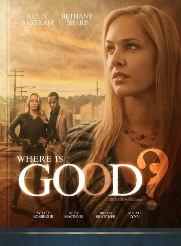 Where Is Good? (2015)